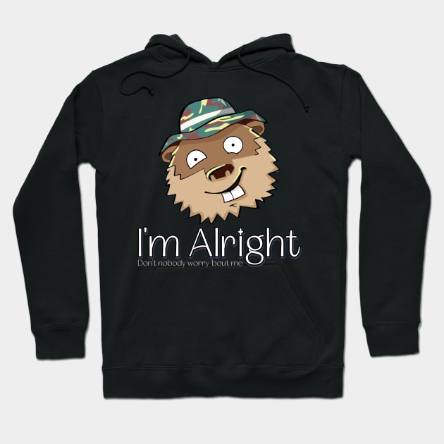 I'm Alright - Caddyshack Gopher Hoodie by INLE Designs